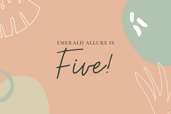 Emerald Allure is 5, and we have an exciting promotion for you!